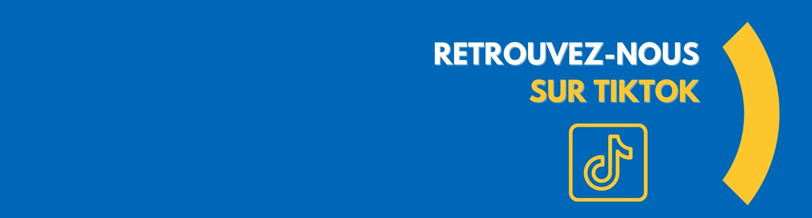 Retrouvez-nous sur TikTok