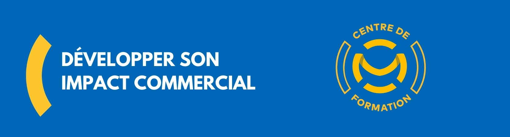Formation développer son impact commercial